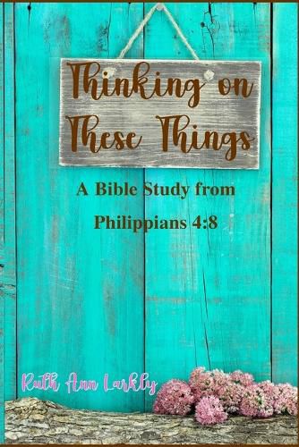 Cover image for Thinking on These Things