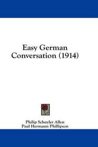 Cover image for Easy German Conversation (1914)