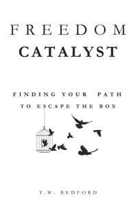 Cover image for Freedom Catalyst