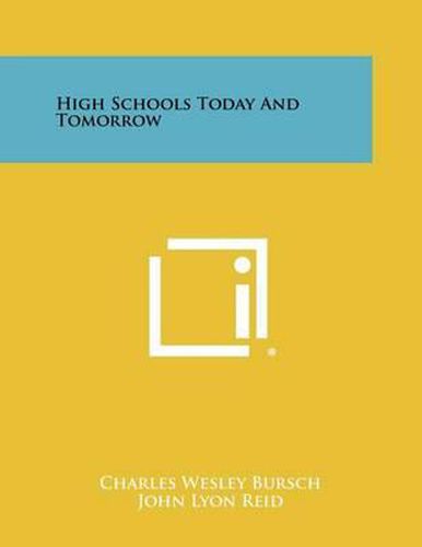 Cover image for High Schools Today and Tomorrow