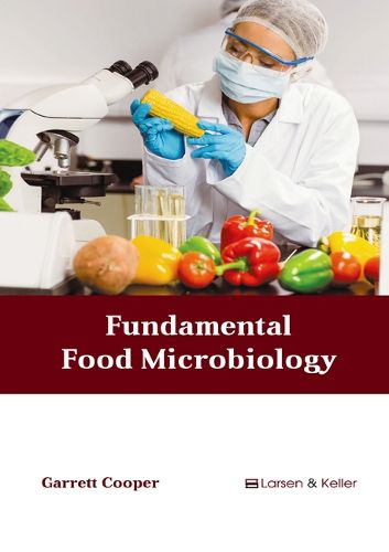 Cover image for Fundamental Food Microbiology