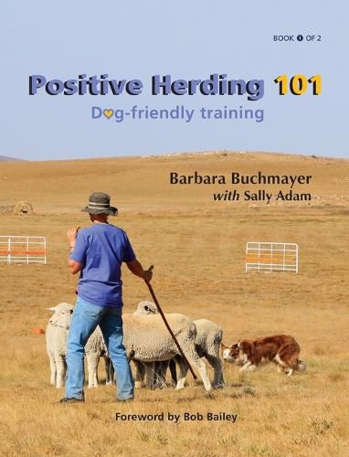 Cover image for Positive Herding 101: Dog-friendly training