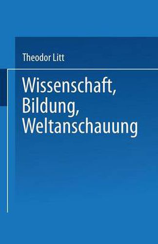 Cover image for Wissenschaft Bildung Weltanschauung