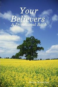 Cover image for Your Believers (A Devotional Book)