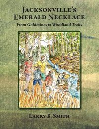 Cover image for Jacksonville's Emerald Necklace