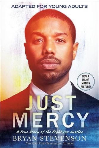 Cover image for Just Mercy (Movie Tie-In Edition, Adapted for Young Adults)