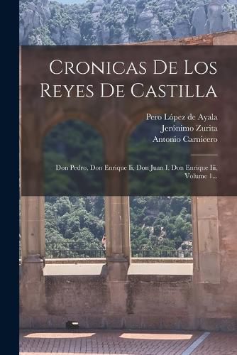 Cover image for Cronicas De Los Reyes De Castilla