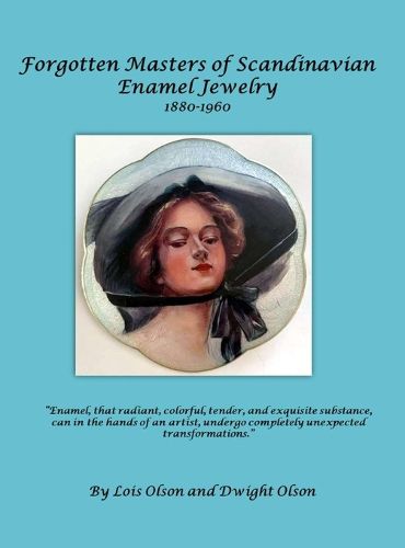 Cover image for Forgotten Masters of Scandinavian Enamel Jewelry