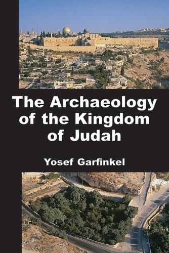 Cover image for The Archaeology of the Kingdom of Judah