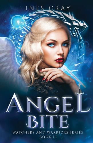 Cover image for Angel Bite: Watchers and Warriors Series, Book 2