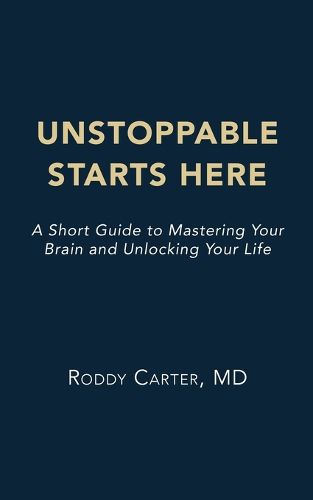 Cover image for Unstoppable Starts Here