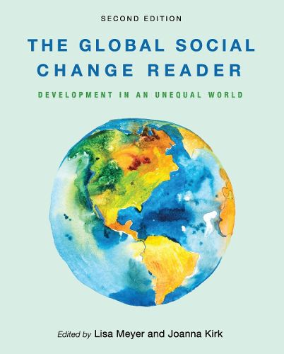 Cover image for The Global Social Change Reader: Development in an Unequal World