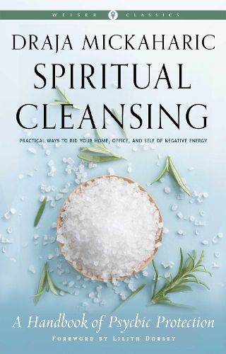 Cover image for Spiritual Cleansing: A Handbook of Psychic Protection Weiser Classics