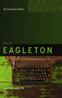 Cover image for Terry Eagleton: A Critical Introduction