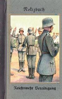 Cover image for Vintage Historical Art Notebook: Reichswehr Vereidigung (Notizbuch)