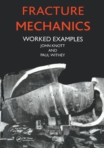 Fracture Mechanics: Worked Examples