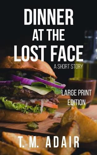 Cover image for Dinner at the Lost Face