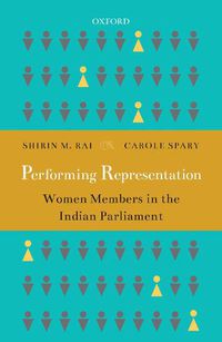 Cover image for Performing Representation: Women Members in the Indian Parliament