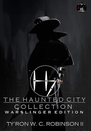 The Haunted City Collection: Warslinger Edition