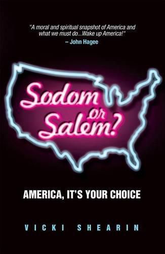 Cover image for Sodom or Salem?: America, It's Your Choice