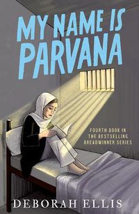 Cover image for My Name is Parvana