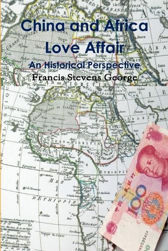 Cover image for China and Africa Love Affair