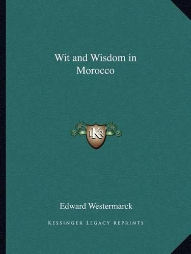 Cover image for Wit and Wisdom in Morocco