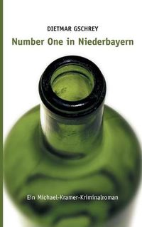Cover image for Number One in Niederbayern: Ein Michael-Kramer-Kriminalroman