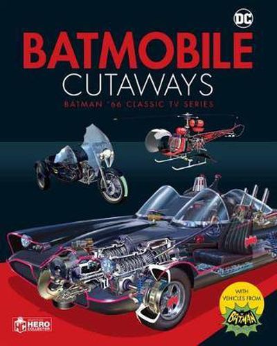 Batmobile Cutaways: Batman Classic TV Series Plus Collectible