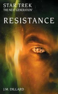 Cover image for Star Trek: The Next Generation: Resistance