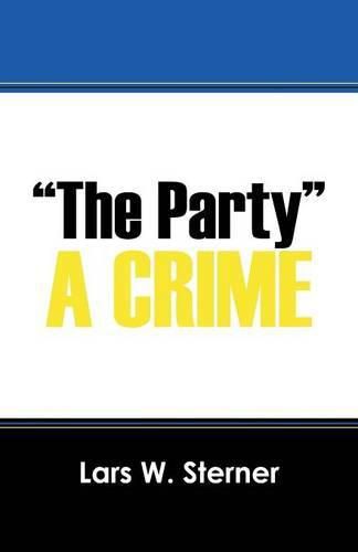 Cover image for The Party: A Crime