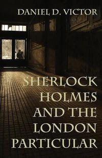 Cover image for Sherlock Holmes and The London Particular