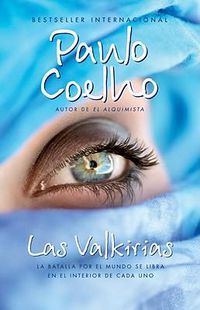 Cover image for Las valkirias / The Valkyries: Un encuentro con angeles