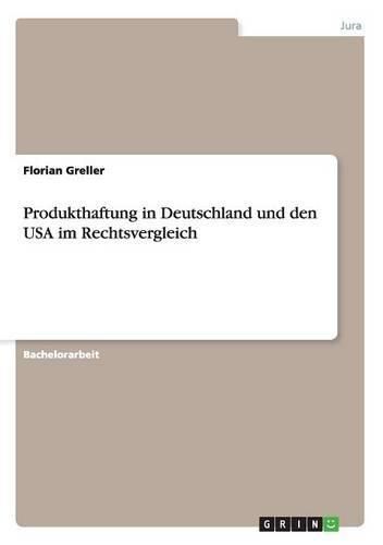 Cover image for Produkthaftung in Deutschland und den USA im Rechtsvergleich