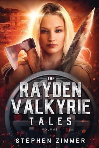 Cover image for The Rayden Valkyrie Tales: Volume I