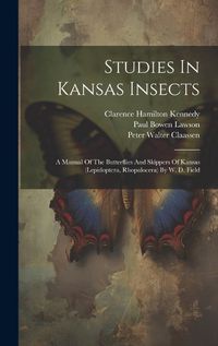 Cover image for Studies In Kansas Insects