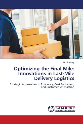 Cover image for Optimizing the Final Mile