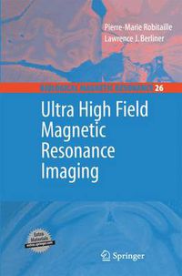 Cover image for Ultra High Field Magnetic Resonance Imaging