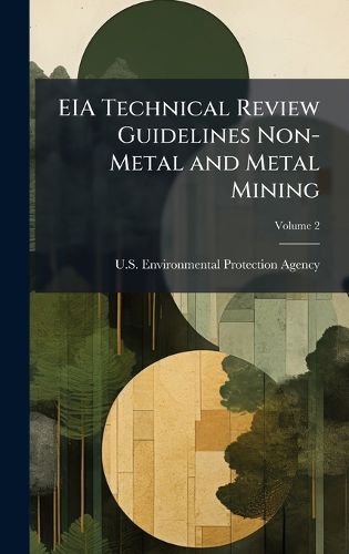 Cover image for EIA Technical Review Guidelines Non-Metal and Metal Mining