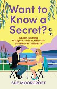 Cover image for Want to Know a Secret?