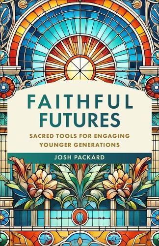 Cover image for Faithful Futures