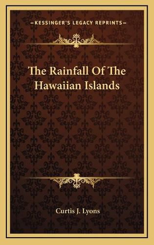 Cover image for The Rainfall of the Hawaiian Islands