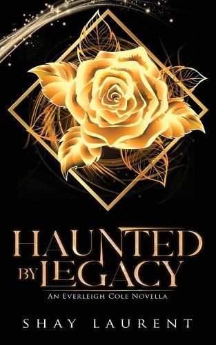 Cover image for Haunted By Legacy