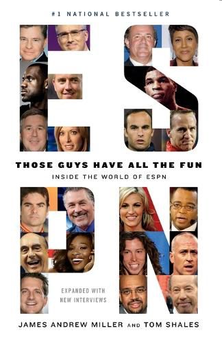 Cover image for Those Guys Have All the Fun: Inside the World of ESPN