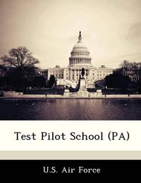 Cover image for Test Pilot School (Pa)