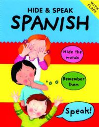 Cover image for Hide and Speak Spanish