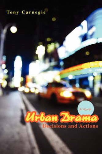 Cover image for Urban Drama: Decisions and Actions