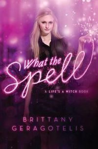 Cover image for What the Spell