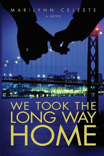 Cover image for We Took The Long Way Home