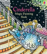 Cover image for Cinderella Magic Painting Book